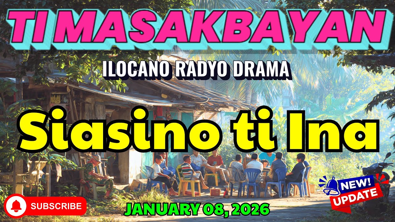 Ti Masakbayan Ilocano Drama — 