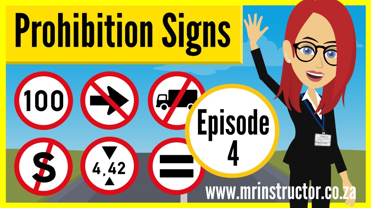 Road Traffic Signs ▶️ Episode 4: PROHIBITION SIGNS (Regulatory..)| K53 Learners Licence South Africa