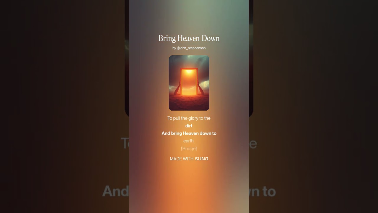 Bring Heaven Down