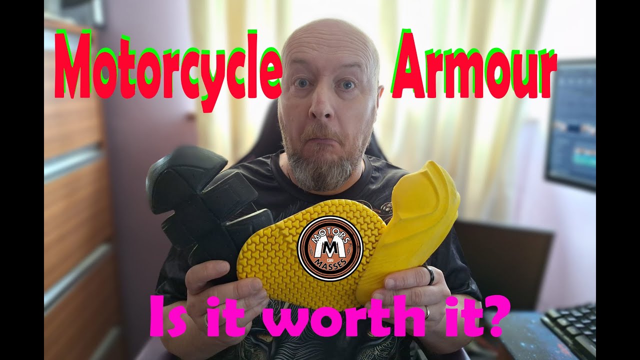 MOTORCYCLE ARMOUR is it worth it?