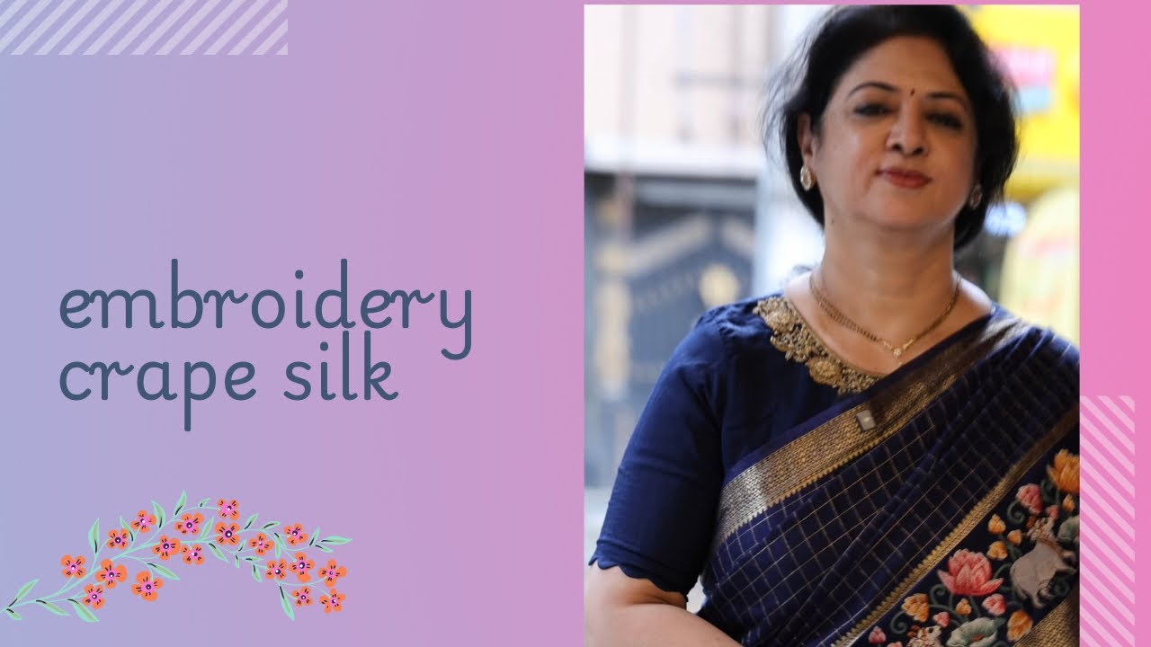 EMBROIDERY CRAPE SILK