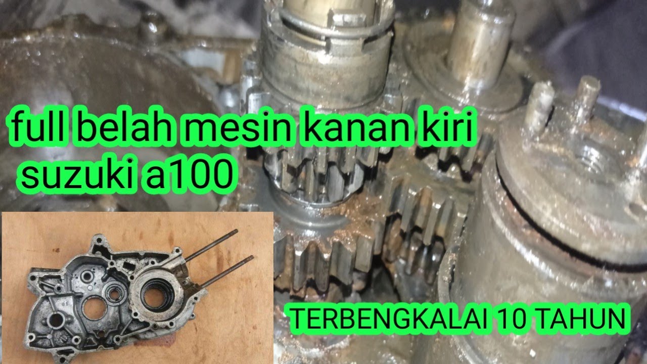 belah mesin krengkes kanan kiri suzuki a100