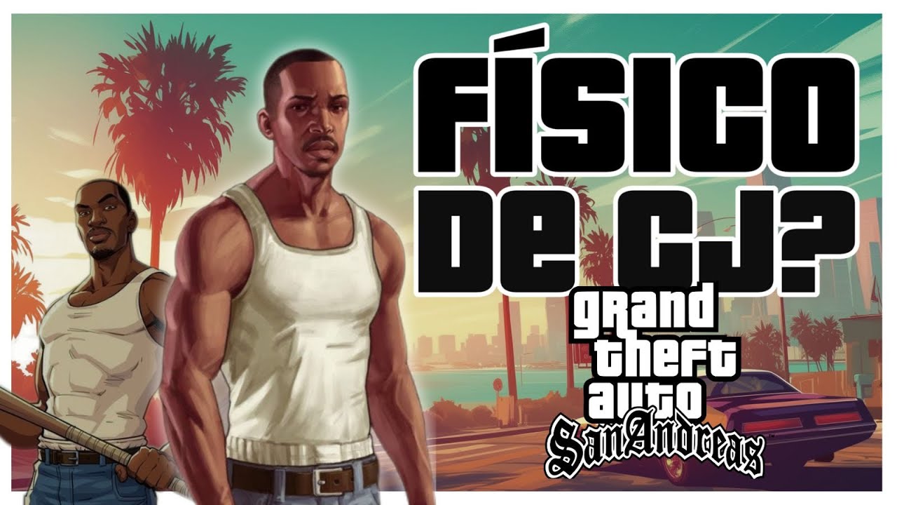 CUÁNTO TIEMPO NOS TOMARÍA TENER EL FÍSICO DE CJ? | GTA SAN ANDREAS