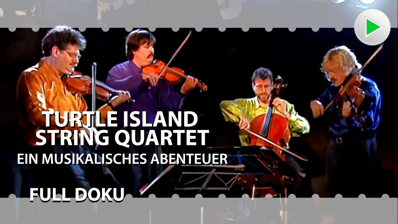 TURTLE ISLAND STRING QUARTETT– EIN MUSIKALISCHES ABENTEUER 🌍 Musik Doku deutsch 2025 HD