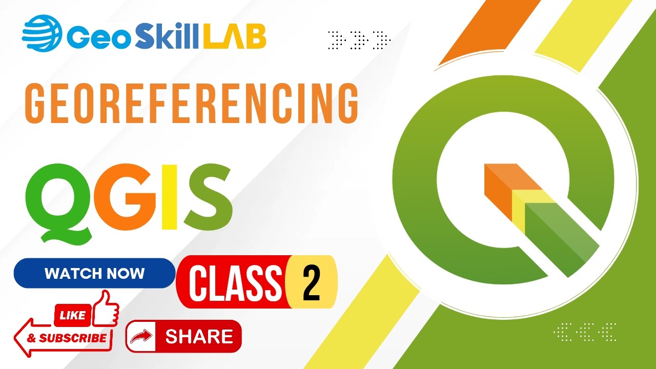 Georeferencing | Class 2 | QGIS | Remote sensing and GIS | Bangla | Geoskill LAB