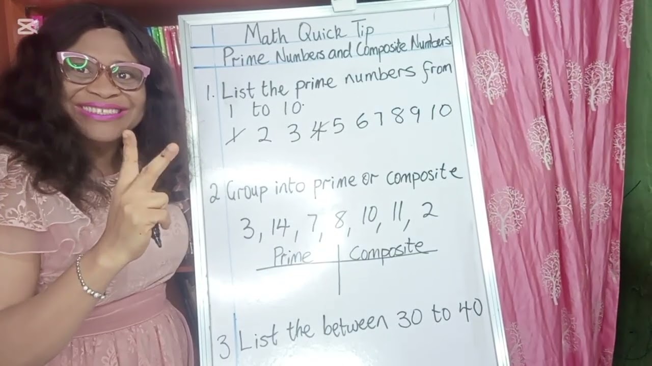 Prime and Composite numbers by DOCTOR OF MATHEMATICS 