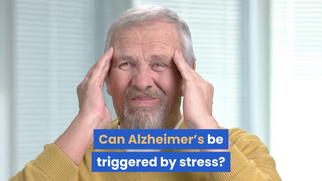 Can Stress Cause Alzheimer's | Alzheimer's Information and Resources