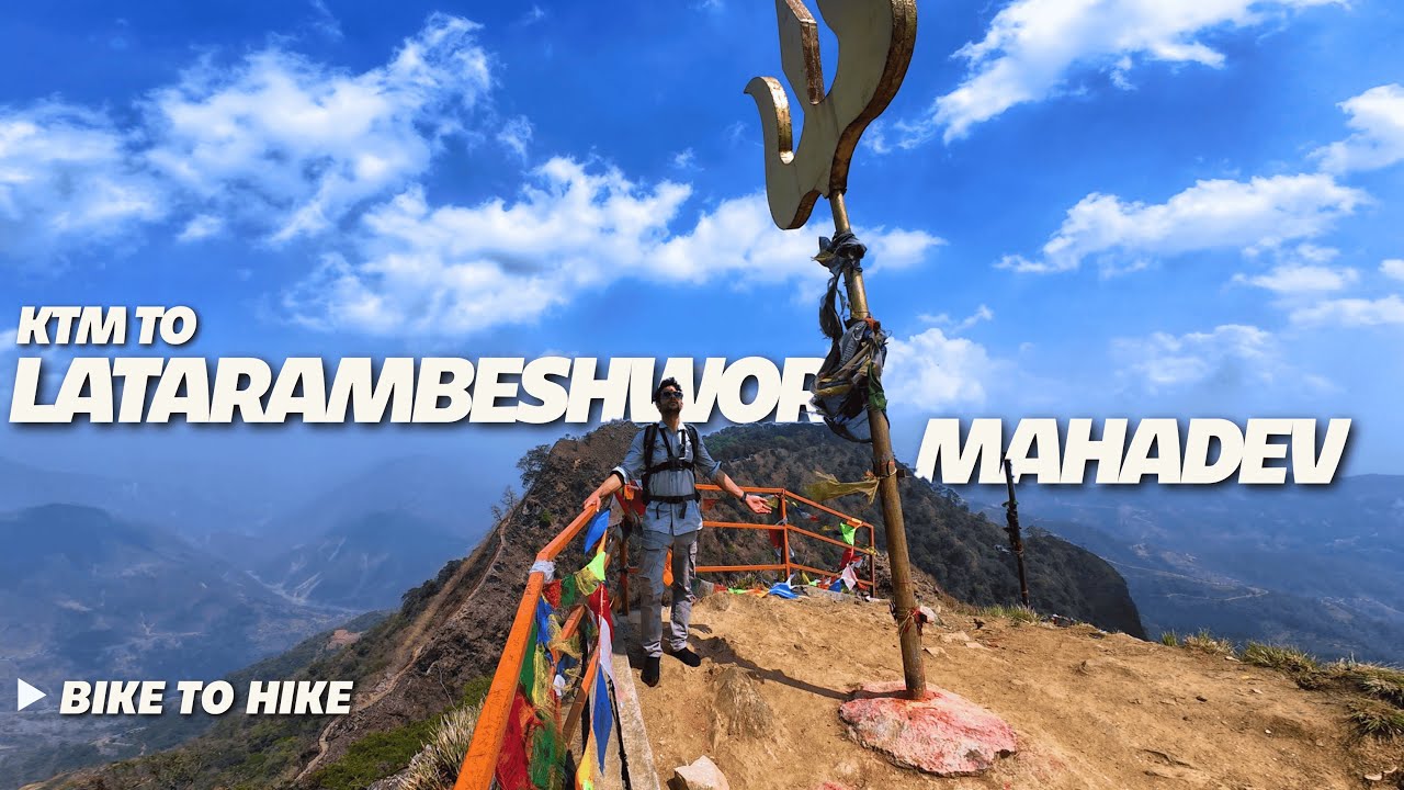 Solo Bike Ride & Hike to Latarambeshwor Mahadev | Best hiking trail of Nepal
