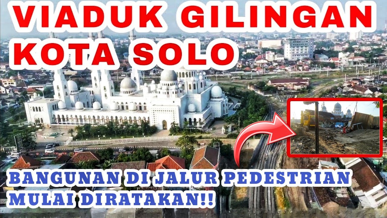 TERBARU‼️Progres Viaduk Gilingan Solo Dan Sekitarnya