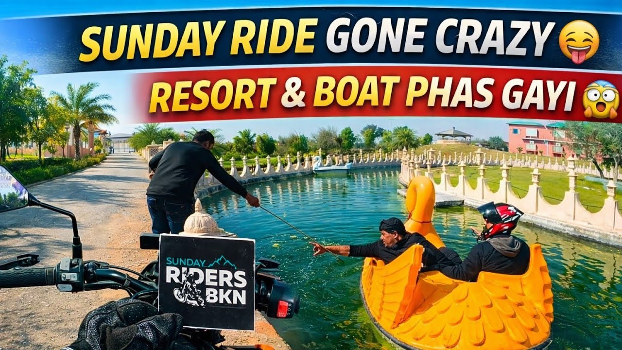 Sunday Ride Gone Crazy 😜 | Riding, Resort & Boat Phas Gayi 😱 | Sunday riders bikaner 