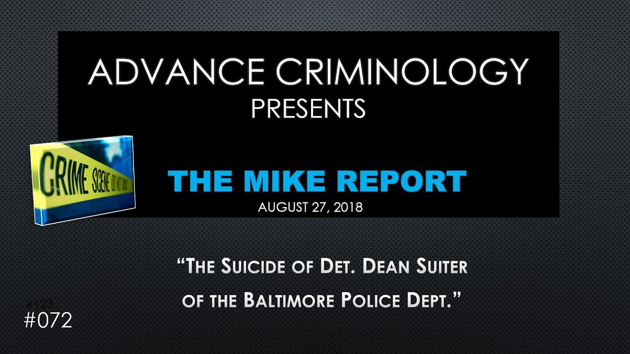 The Suicide of Det Sean Suiter of the Baltimore Police Department.  Part 3