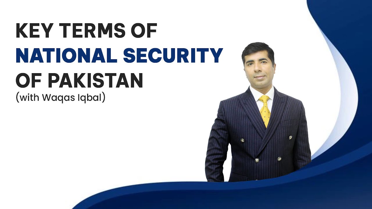 Key Terms of National Security of Pakistan 2022-2026 | Study River | CSS CLUB