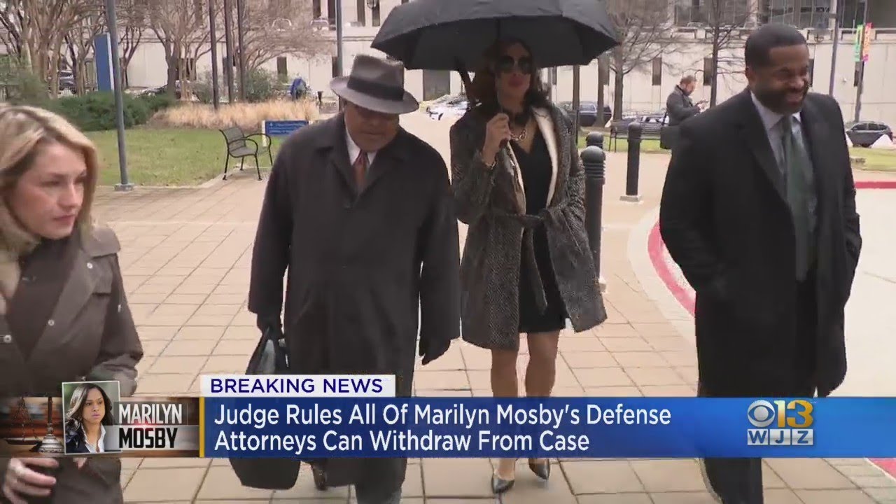 Judge rules all of Marilyn Mosby's defense attorney's can withdraw from case