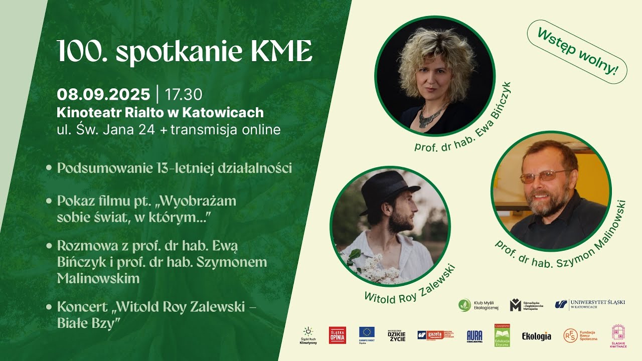 100. Spotkanie Klubu Myśli Ekologicznej – prof. Ewa Bińczyk i prof. Szymon Malinowski