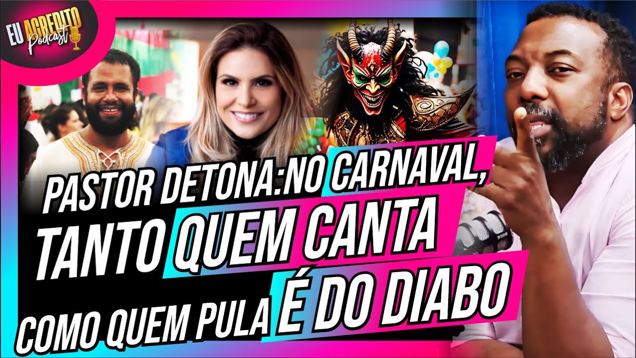 PASTOR RASGA O VERBO SOBRE ALINE BARROS NO CARNAVAL “Deus está longe do Carnaval” | CARLOS EDUARDO