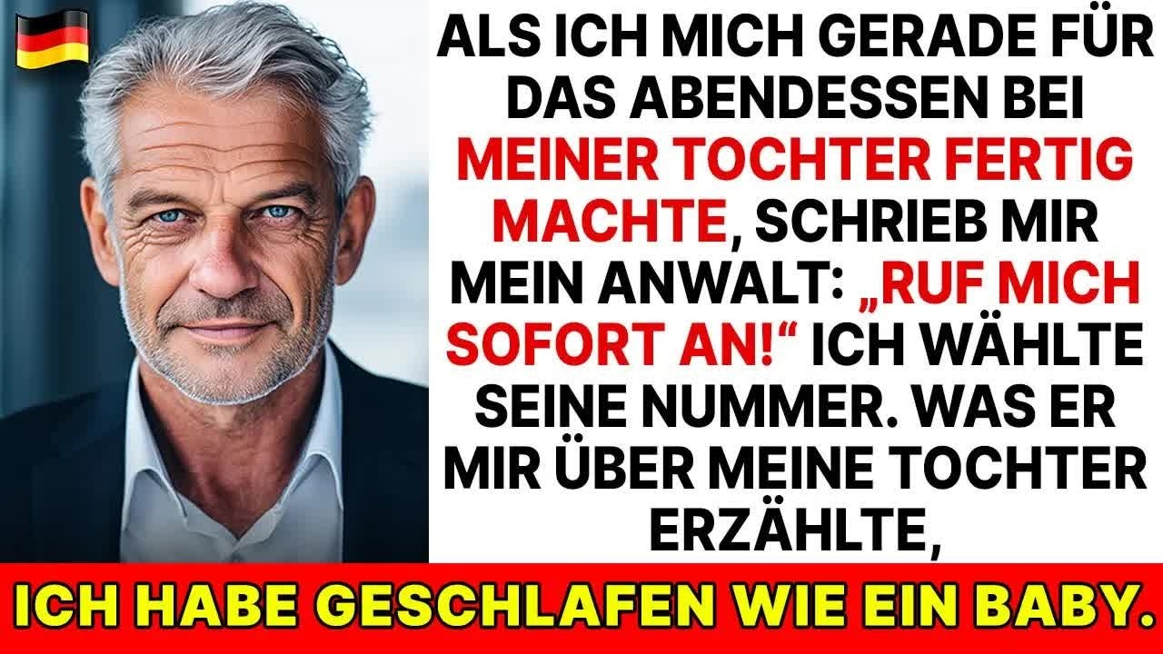 Mein Anwalt： „Rufen Sie mich sofort an!“ Dann erfuhr ich die Wahrheit über meine Tochter