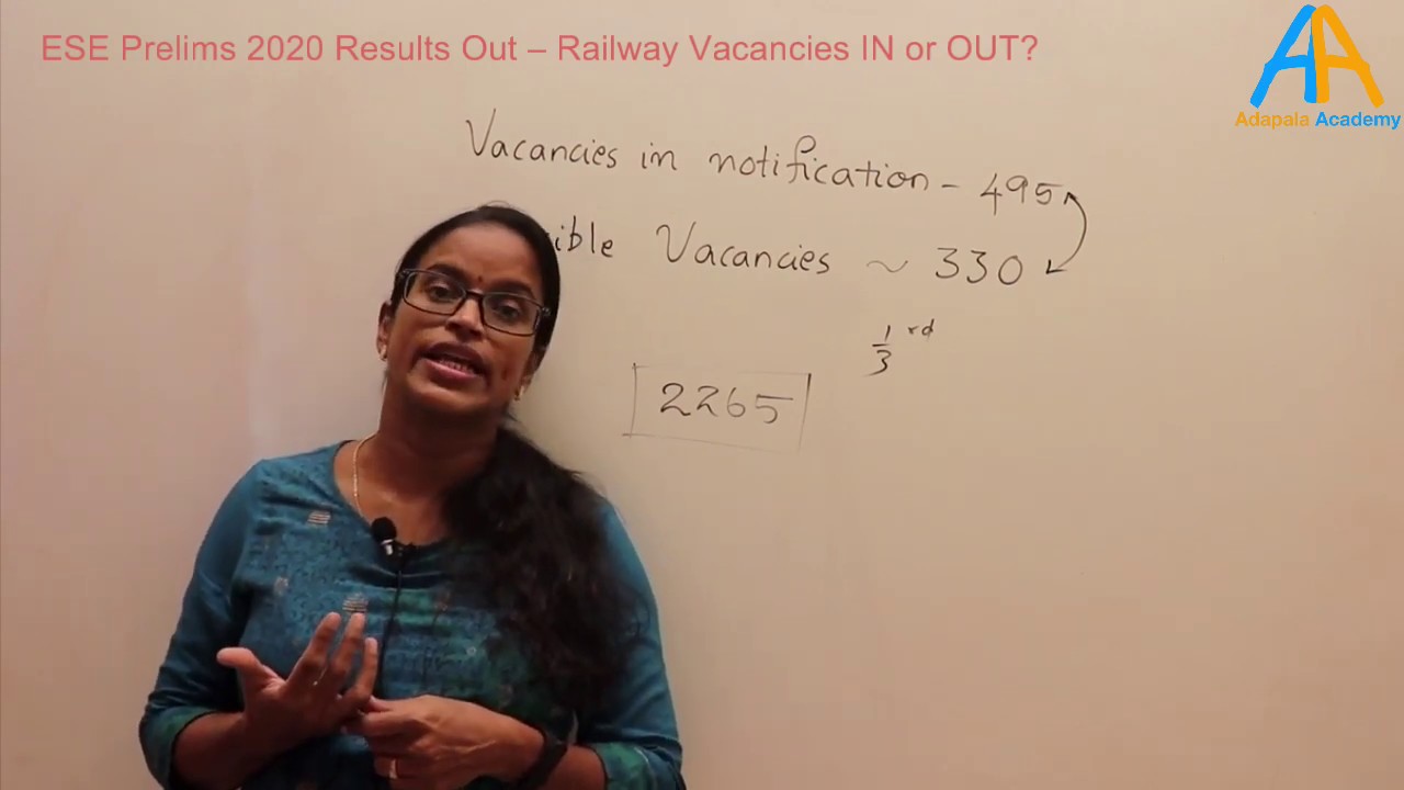 ESE 2020 Prelims Results &ndash; Railway Vacancies IN or OUT?