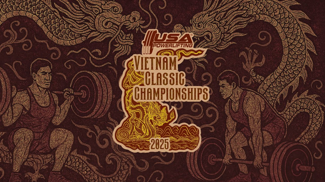 Classic Championships — USAPL Vietnam (Livestream Session 1)