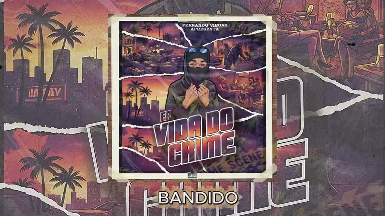 4. FERNANDO VIEGAS ft TOMAS BABY -BANDIDO (Prod Alemão Music) #rap #trap