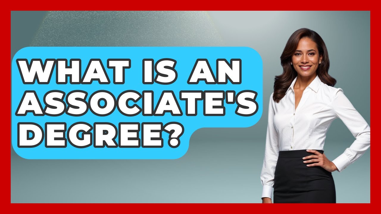 What Is An Associate's Degree? - Learn As An Adult