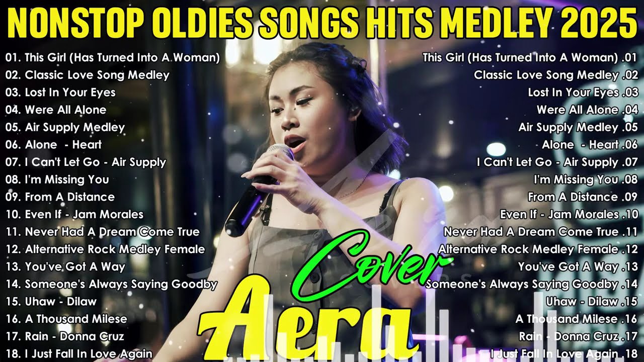 Aera Covers Songs Hits Playlist 2025 - OPM Love songs 2025