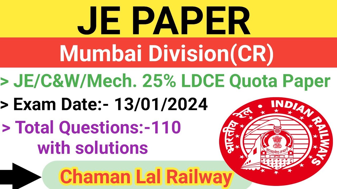 Mumbai Division(CR) 13/01/2024 JE Paper solution @ChamanLalRailway #je #railway #ldce  #tech
