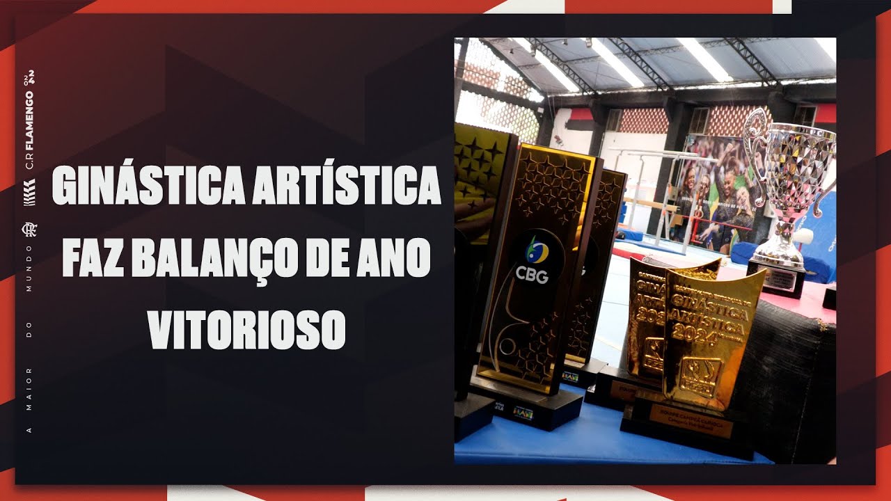 Gin&aacute;stica Art&iacute;stica faz balan&ccedil;o de ano vitorioso