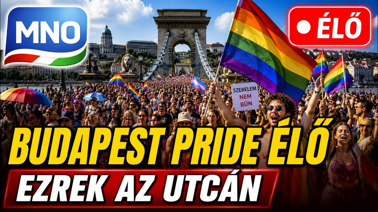 🔴 &Eacute;LŐ: Budapest Pride &ndash; ezrek vonulnak Magyarorsz&aacute;g főv&aacute;ros&aacute;ban | Magyar News Online