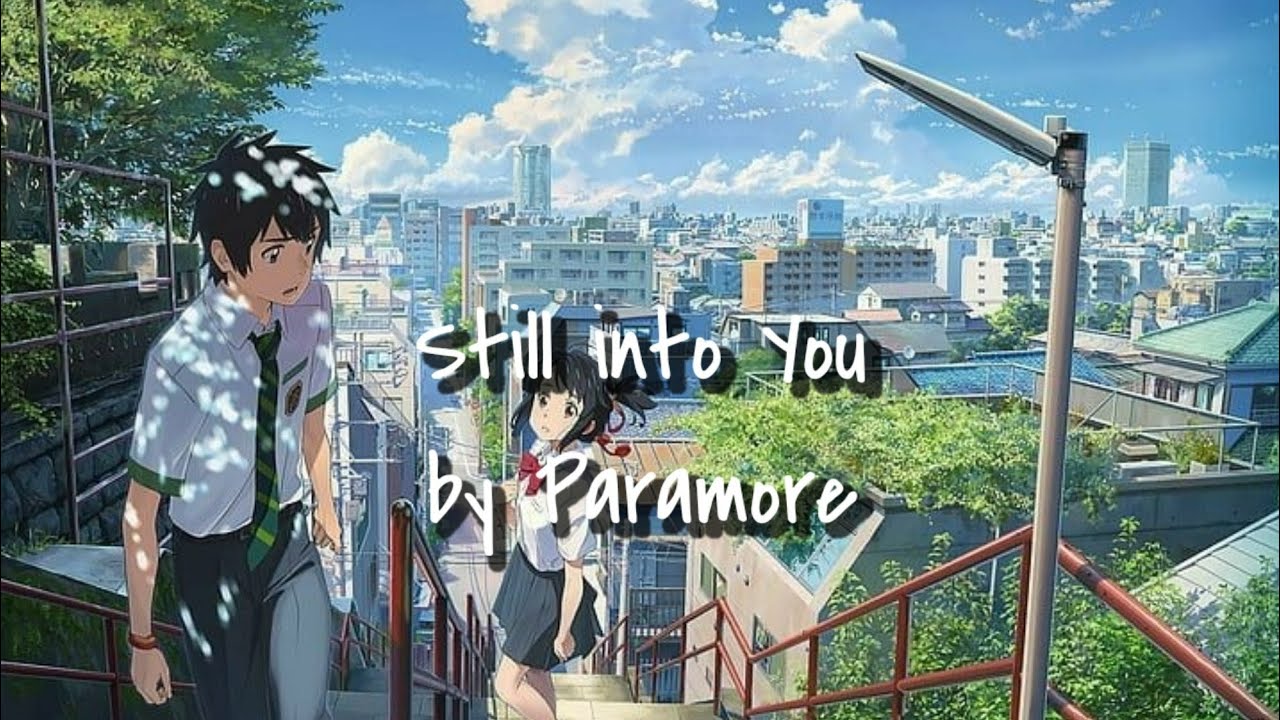 「Nightcore」Still Into You - Paramore (lyrics)