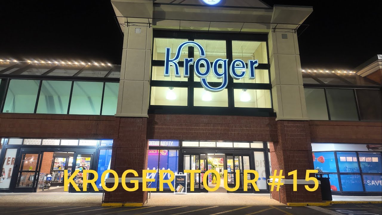 Kroger Tour #15