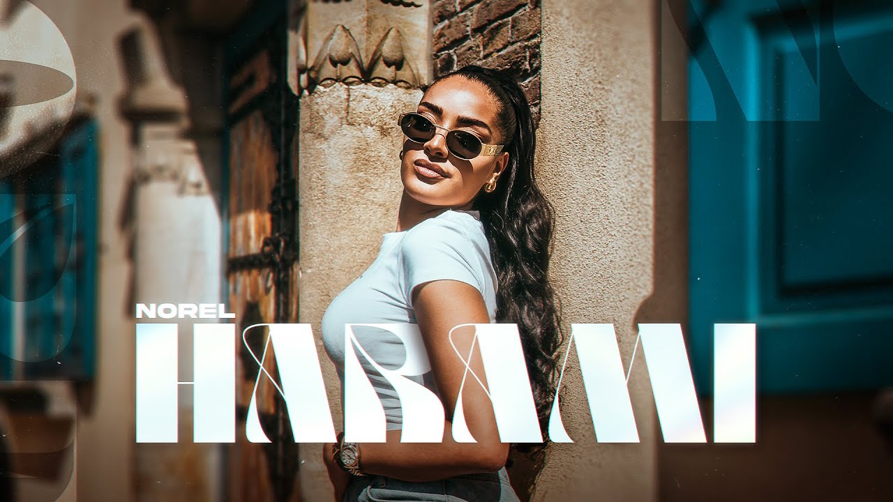 NOREL - HARAMI (PROD. RAFIL & JANNO)