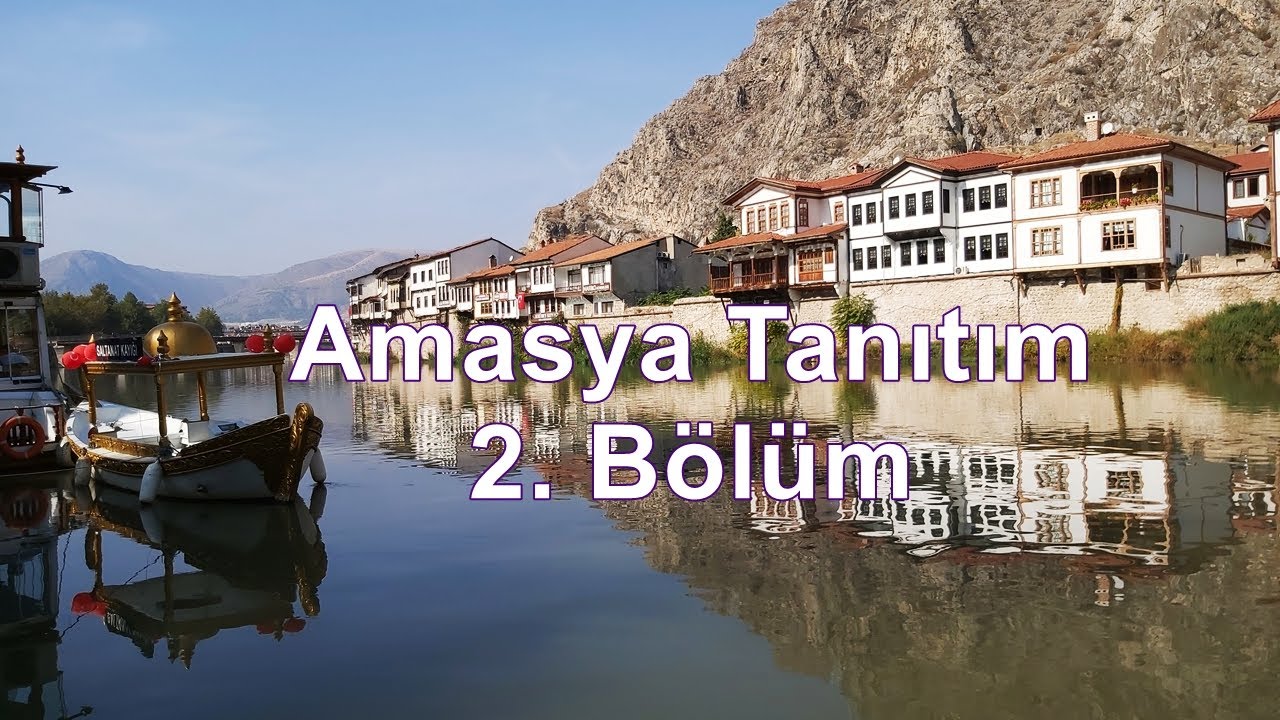 Амасия, Турция Презентация Часть 2