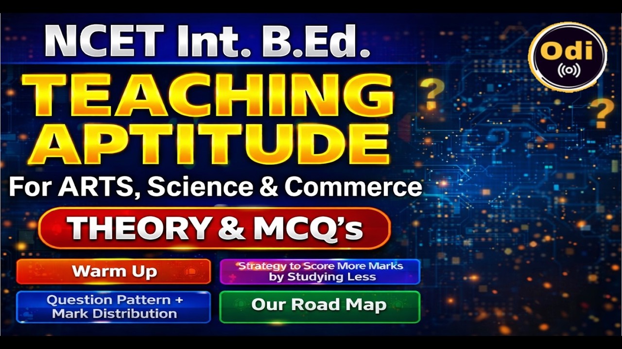 NCET integrated B Ed 2025   Teaching Aptitude    #ncet bed  #NCET #teachingaptitudeclass #bed #itep