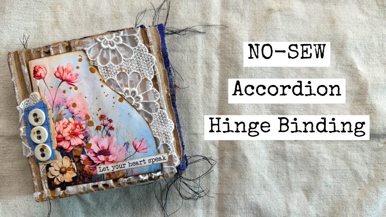 NO-SEW BEGINNER FRIENDLY Accordion Hinge Bound Junk Journal