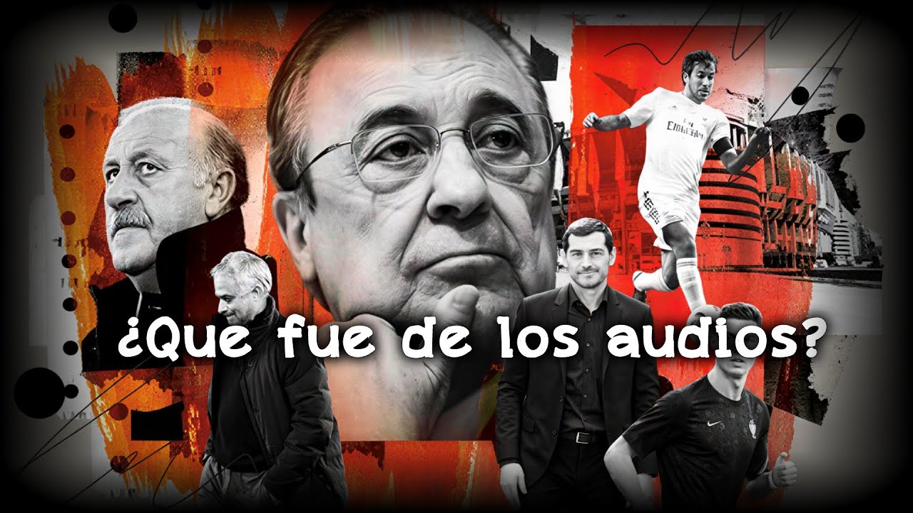 ¿Qué fue del CASO de los audios de Florentino Pérez?