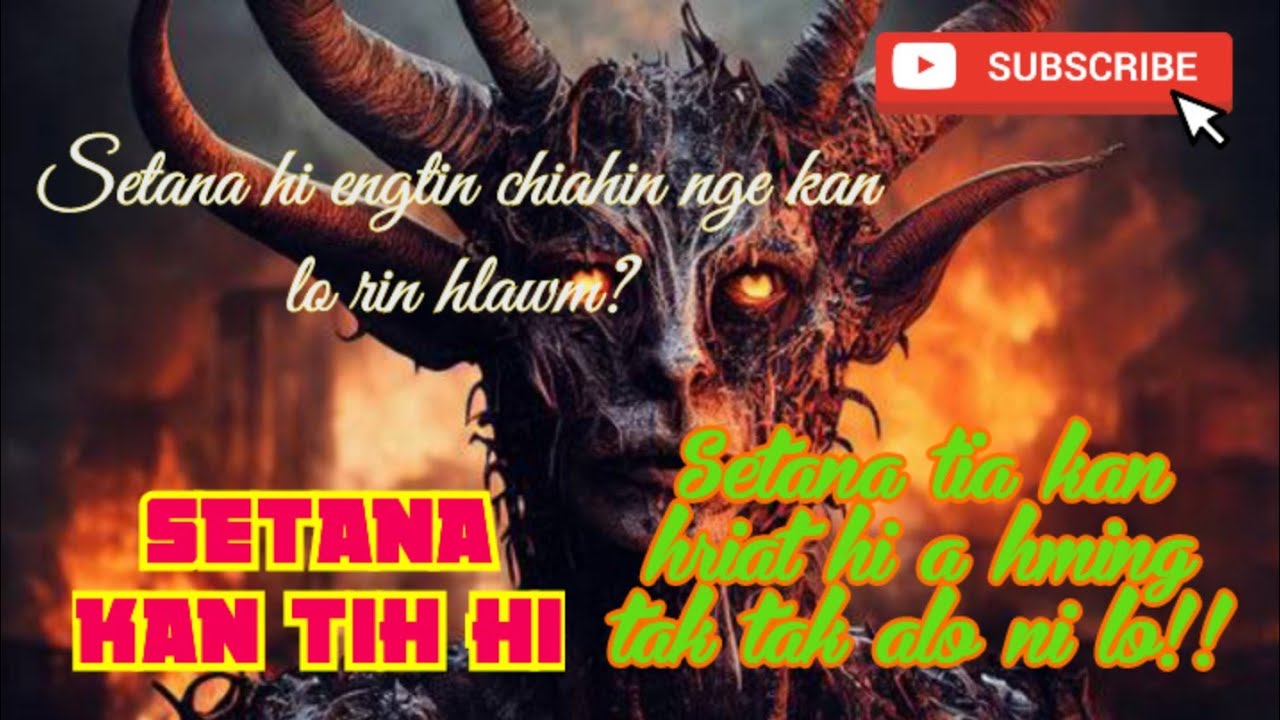 Setana tia kan sawi ṭhin hi|| Setana chungchang tlem a zawng..
