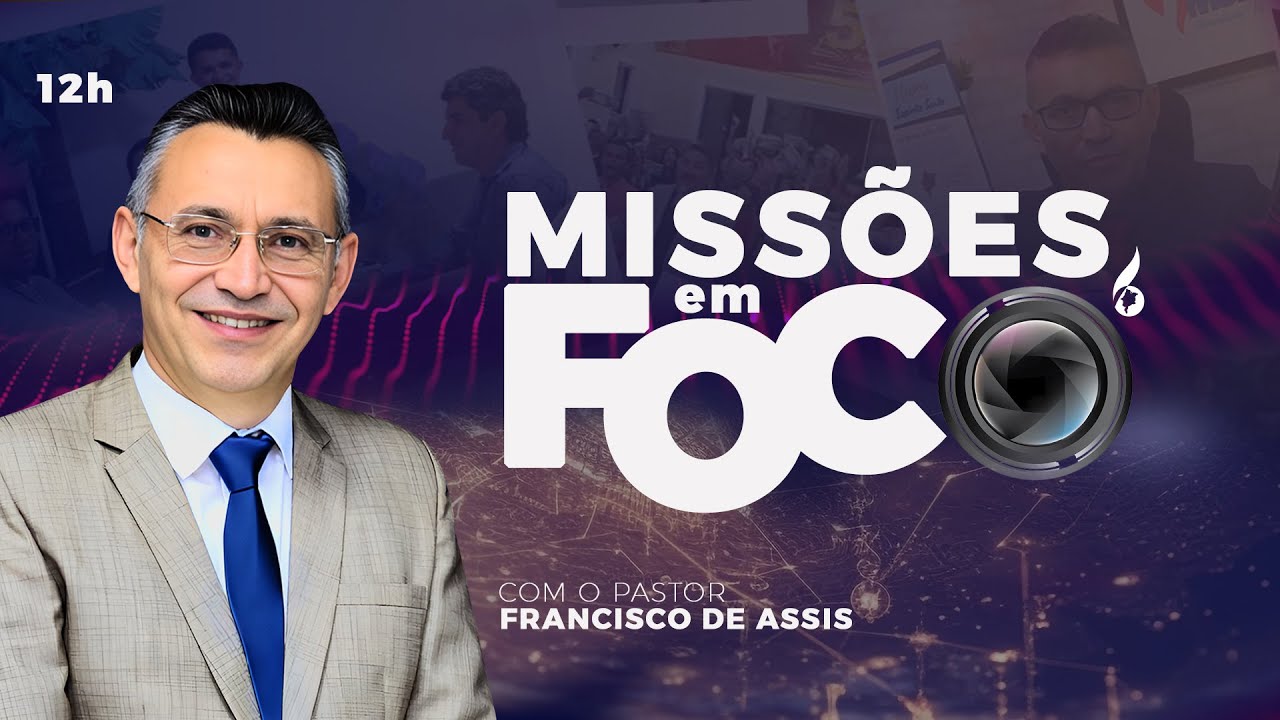 MISSÕES EM FOCO | 203