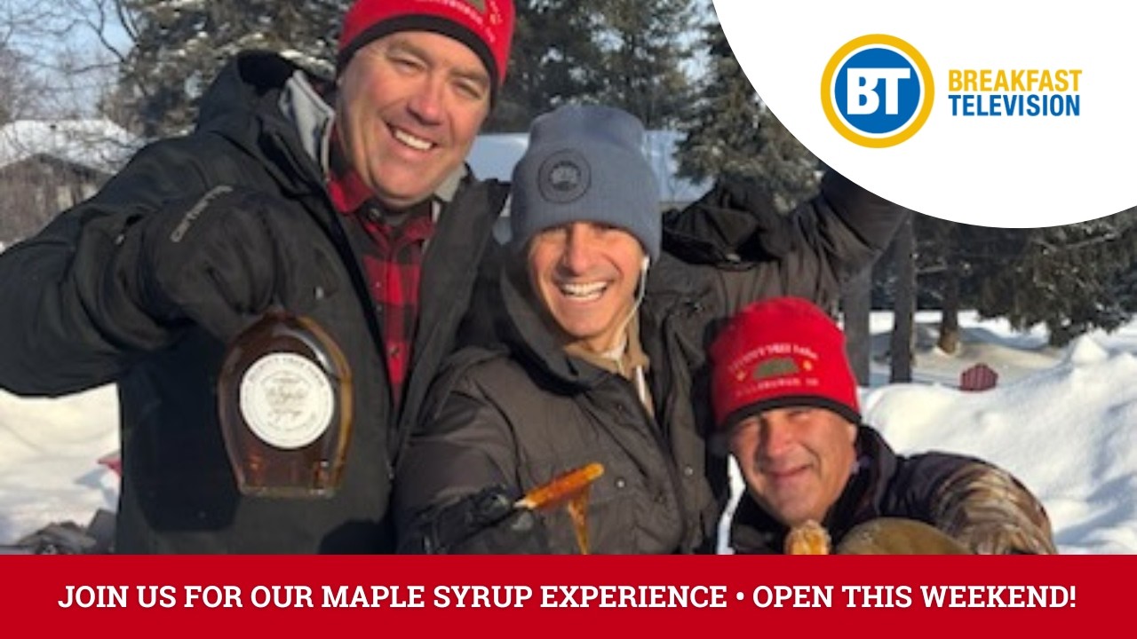 Toronto’s Iconic Elliott Tree Farm on Breakfast Television | Maple Syrup Experience