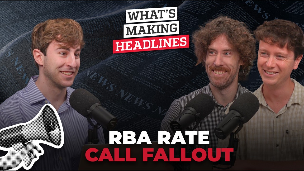 What’s Making Headlines – RBA rate call fallout and what happens next