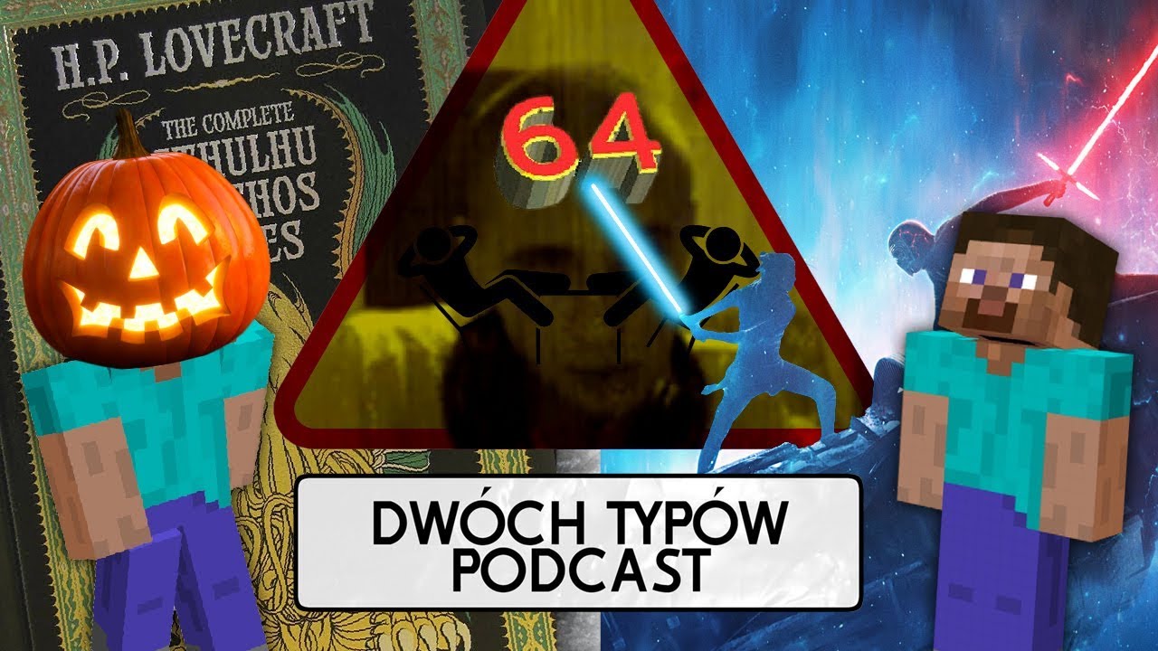 Dwóch Typów Podcast | Epizod 64 - Nieważne co byś nie powiedział...