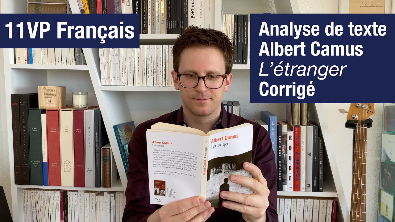 [11VP Français] Analyse de passage L'étranger de Camus Corrigé