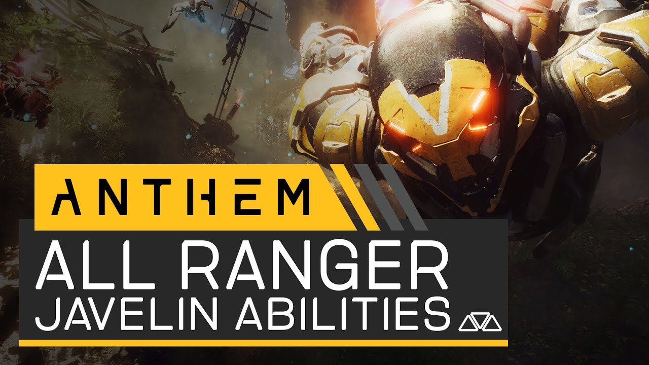ANTHEM | All Ranger Javelin Abilities