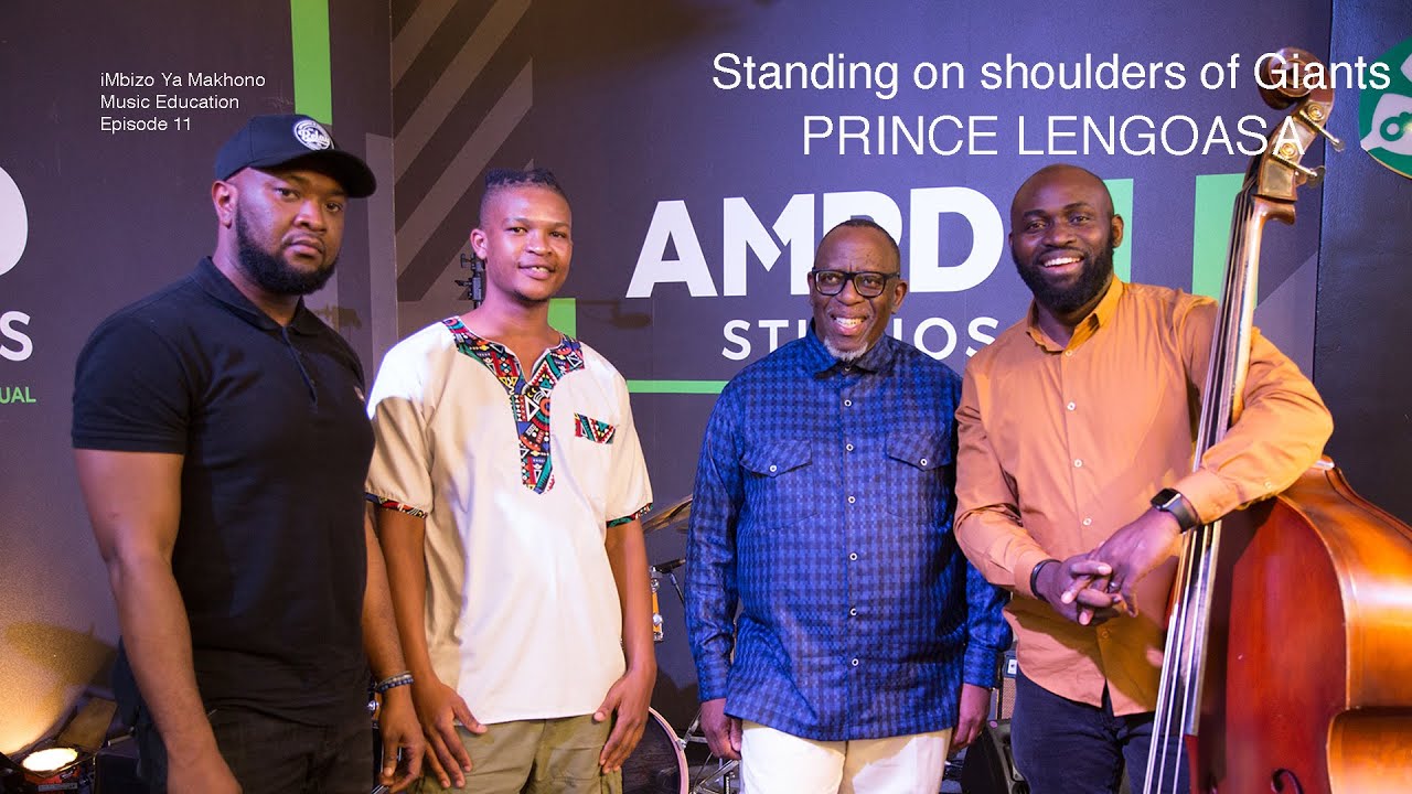 E03: Standing on the shoulders of giants with Prince Lengoasa