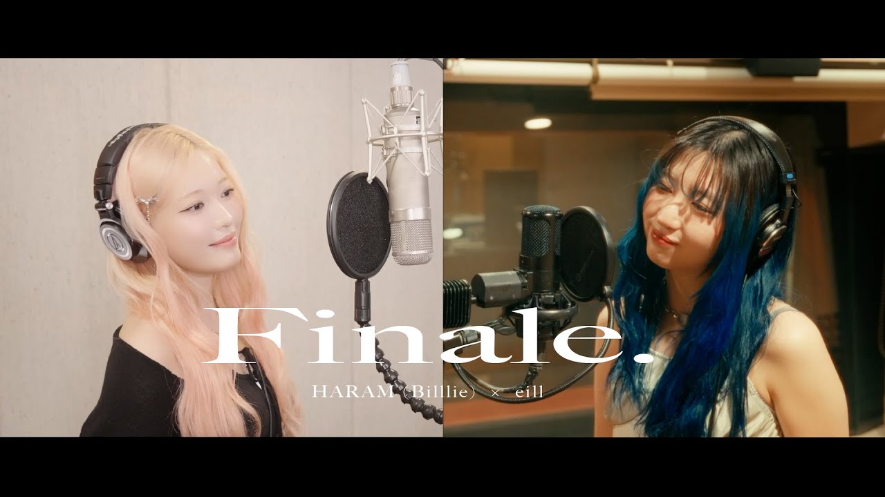 eill | フィナーレ。(Cover by HARAM (Billlie) & eill)