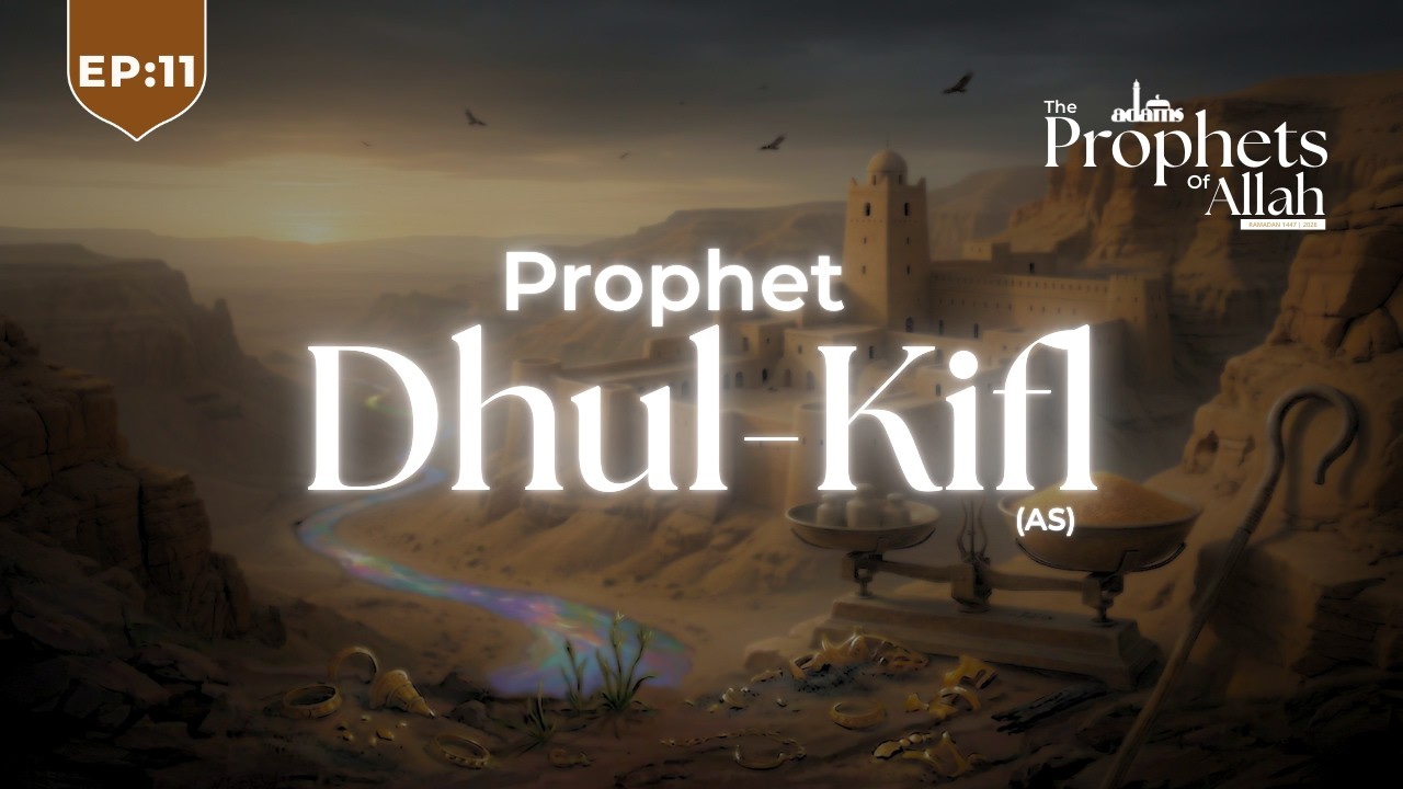 The Story of Dhul Kifl (AS) | Shaykh Tidiane Diallo | Prophets of Allah