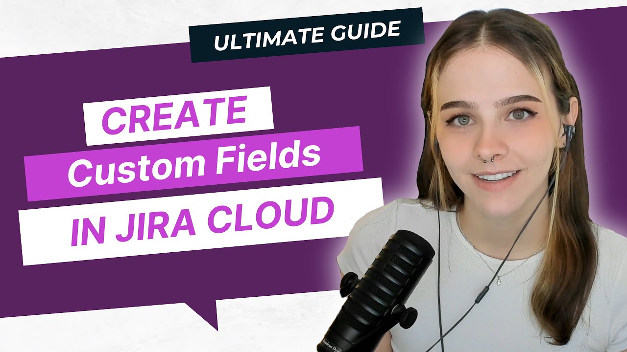 Create Custom Fields TUTORIAL for Jira Cloud (2024) | How To Guide
