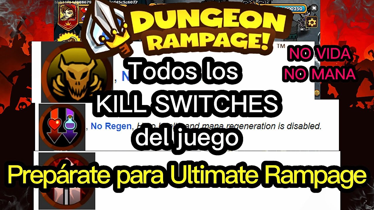 KILL SWITCHES ULTIMATE RAMPAGE - TIENES QUE APRENDER ESTO PARA GANAR | Dungeon Rampage