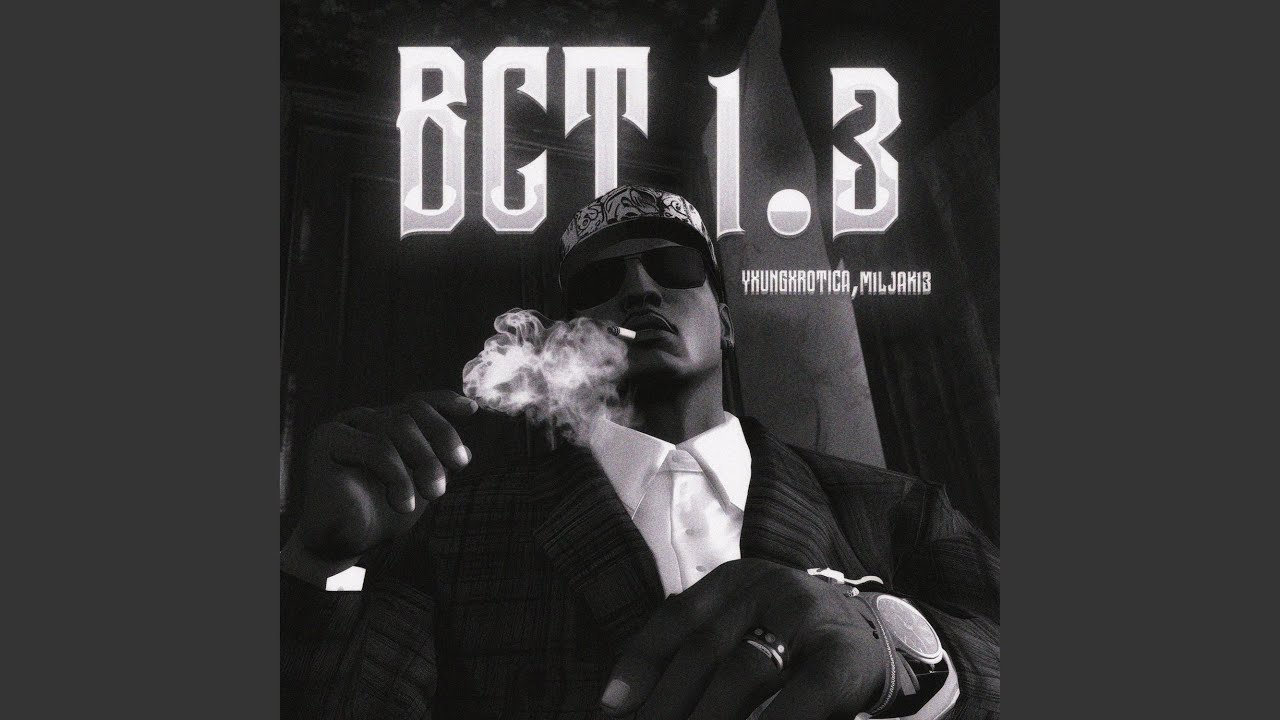 BCT 1.3 (Slowed)