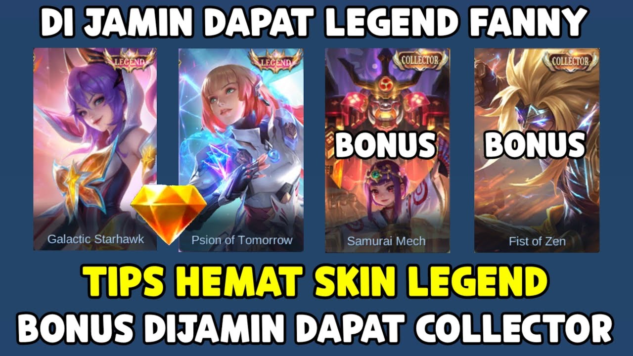 TIPS HEMAT DI JAMIN DAPAT SKIN LEGEND FANNY + SKIN COLLECTOR ! DAPAT 2 SKIN LANGSUNG