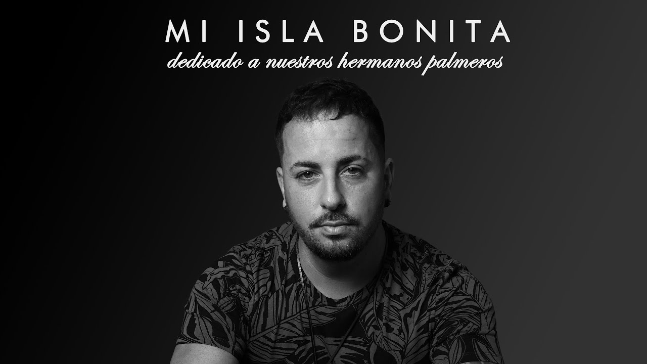 Tabaiba - Mi Isla Bonita #FuerzaLaPalma